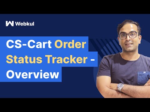 CS Cart Order Status Tracker Add On - Overview