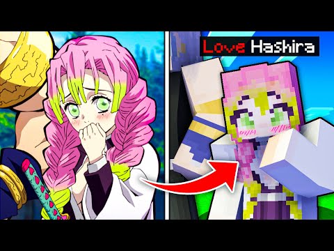 I Became the LOVE HASHIRA in Demon Slayer Minecraft