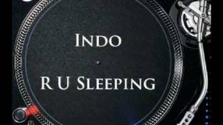 Indo - R U Sleeping video