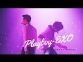 Playboy- EXO (Empty Arena) 