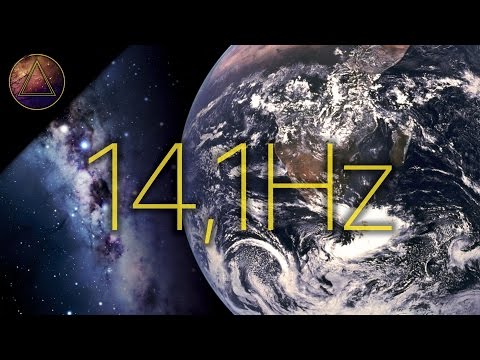 Feel Oneness with the Universe! Earth's Vibrational Frequency 14,1Hz  [SCHUMANN RESONANCE]