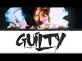 TAEMIN 태민 Guilty Lyrics Color Coded Han Rom Eng ShadowByYoongi