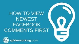 How To View Newest Comments First On Facebook
