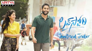 #LoveStory Theatrical Trailer  Naga Chaitanya  Sai