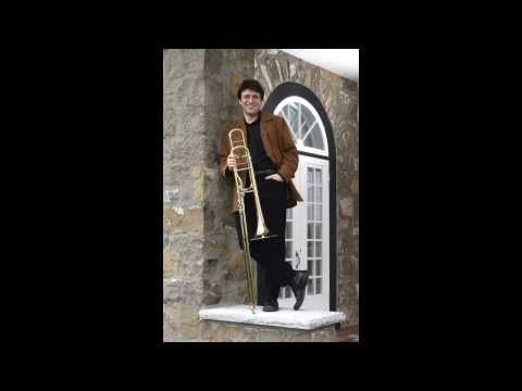 Bluebells of Scotland [Trombonist: Alain Trudel]