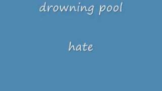 drowning pool - hate