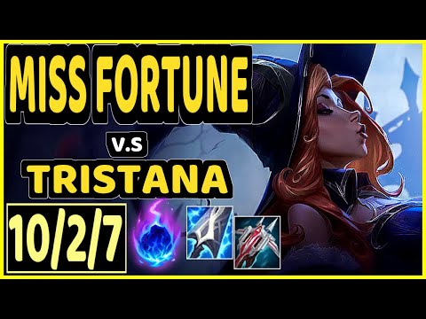 EVANRL (MISS FORTUNE) vs TRISTANA - 10/2/7 KDA BOTTOM ADC GAMEPLAY - NA Ranked GRANDMASTER