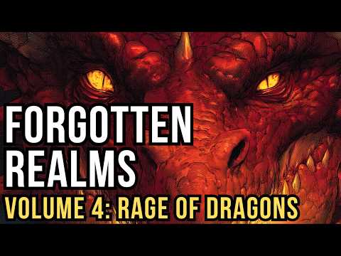 D&D Lore: Forgotten Realms History - Volume 4 (Rage of Dragons)