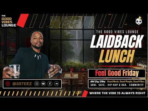 Laidback Lunch