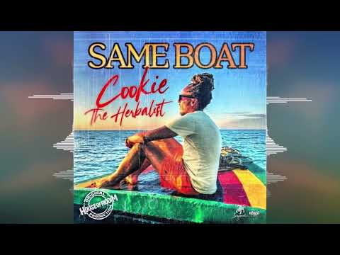 Cookie The Herbalist - Same Boat [2025]