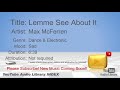 New Free Music 2018 Lemme See About It Max McFerren Dance Electronic Sad YouTube Audio Library BGM