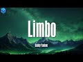 Daddy Yankee ╸Limbo | Letra/Lyrics