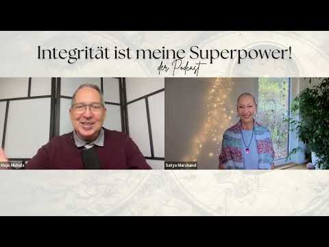 IN01 Satya Marchand: Vom Überlebensmodus zum erfüllten Leben dank Integrität