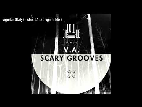 LOW087 Aguilar Italy - About All (Original Mix) [LOWGROOVE]