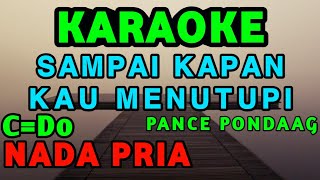 Download lagu Jangan Salahkan Siapa-Karaoke-Pance Pondaag-Nada Tinggi/Pria ( C=Do ) mp3 Download lagu Jangan Salahkan Siapa-Karaoke-Pance Pondaag-Nada Tinggi/Pria ( C=Do ) mp3