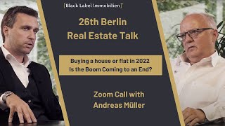 Looking to purchase or sell a property in Germany in 2022?  | 26th Real Estate Talk