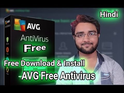 AVG Free Antivirus (2018)!!! Full Installation Explained In Hindi!!! Video