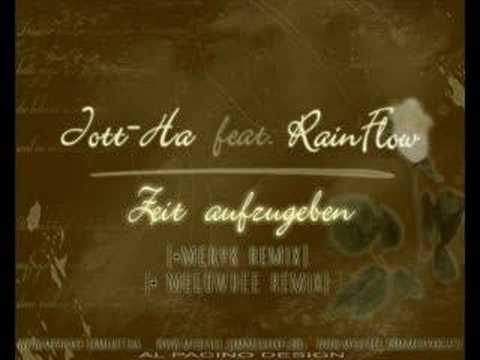 Jott-Ha feat. RainFlow - Zeit aufzugeben