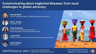 Communicating about neglected tropical diseases: from local challenges to global advocacy