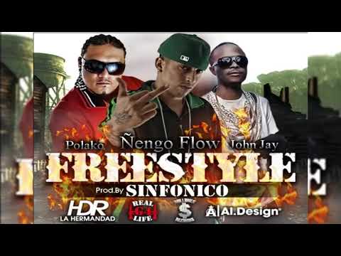 Ñengo Flow Ft. Polakan, John Jay - Freestyle (Prod. Sinfonico)