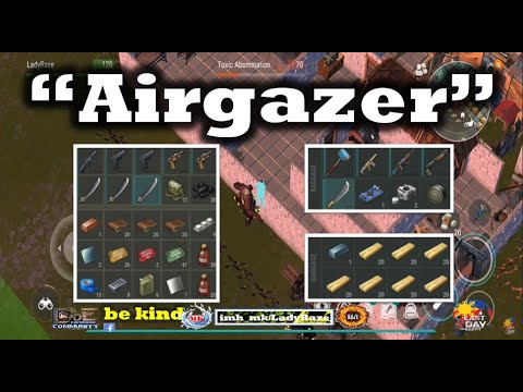 "Airgazer"  💥 a good base to raid - Last Day On Earth
