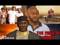 THE PRICE OF MONEY BEST OF YUL EDOCHIE CLEM OHAMEZE AFRICAN MOVIES