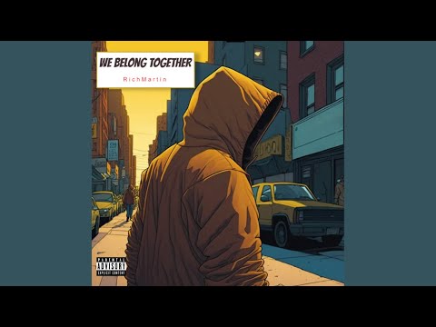RichMartin - We Belong Together