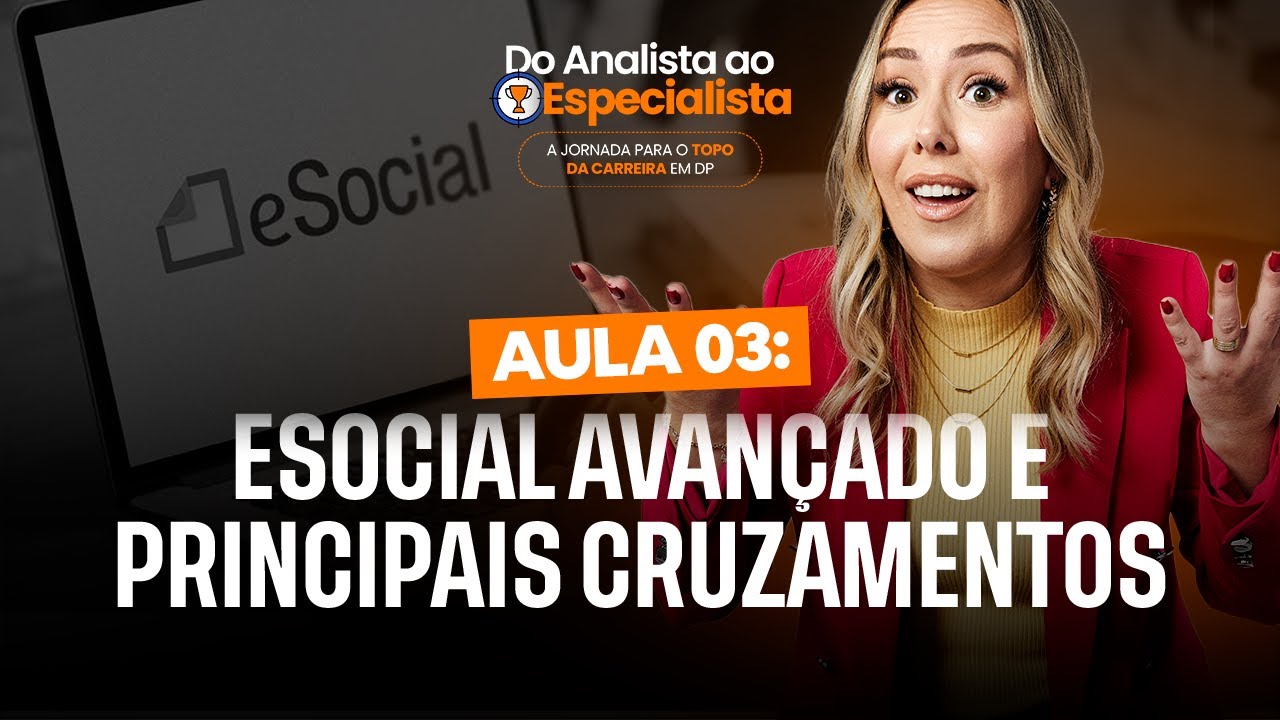 eSocial Avançado e Principais Cruzamentos