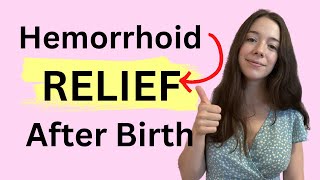 Hemorrhoid Relief After Birth: Postpartum Hemorrhoid Relief