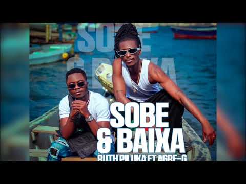 Ruth Piluka ft Agre-g  sobe e baixa