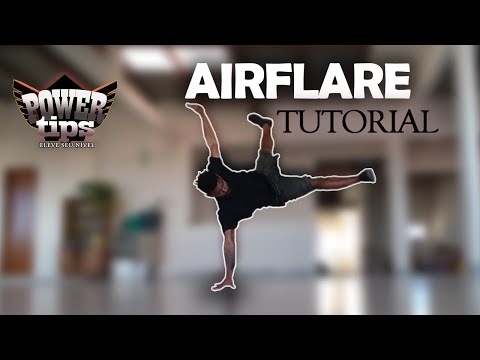 LEARN HOW TO AIRFLARE - BREAKDANCE TUTORIAL