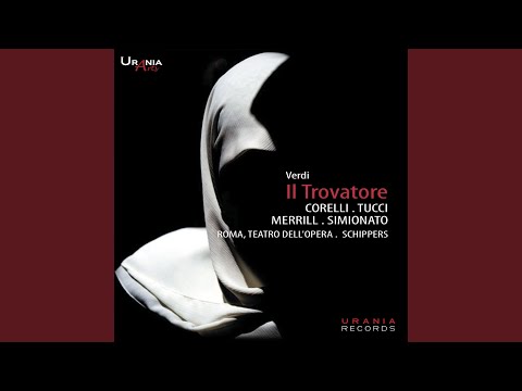 Il trovatore, Act III: Di quella pira