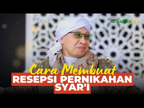 Resepsi Pernikahan Syar'i sesuai Sunnah | Buya Yahya