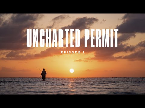 UNCHARTED PERMIT | Fly Fishing Remote Islands in Central America for Permit (Part 1/2)