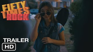 "Fifty Times Rock" - Official Trailer