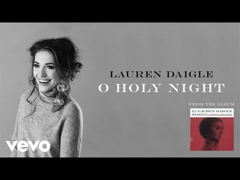 Lauren Daigle - O Holy Night (Audio)