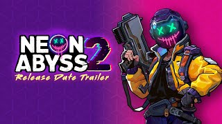 Neon Abyss 2