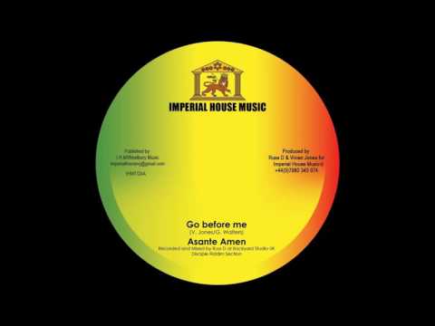 Asante Amen - Go Before Me (Imperial House Music 7