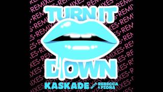 Kaskade with Rebecca &amp;  Fiona - Turn It Down (Deniz Koyu Remix) (Cover Art)
