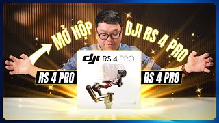 Mở hộp nhanh DJI RS4 Pro