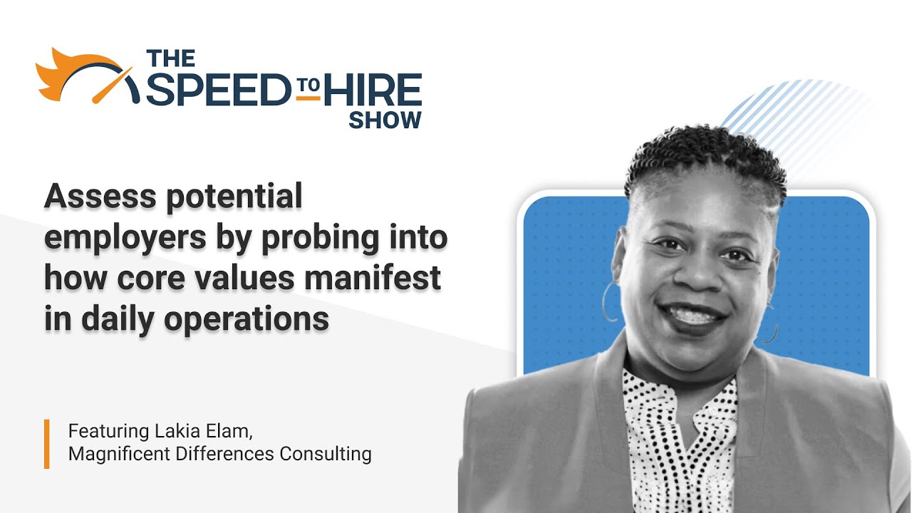 Assess Potential Employers by Probing into How Core Values Manifest in Daily Operations