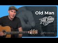 How To Play Old Man By Neil Young Guitar Lesson