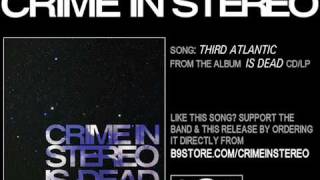 Third Atlantic by Crime In Stereo