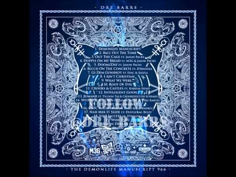 Dre Barrs - What We Were