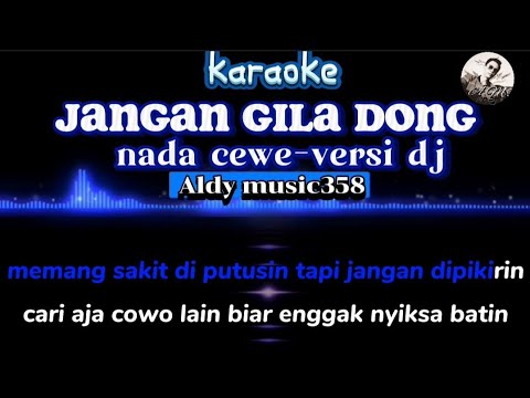 DON'T BE CRAZY KARAOKE | TONE CEWE DJ VERSION | TRENDING SONG