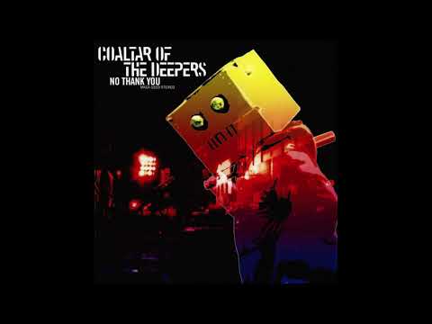 Coaltar Of The Deepers - No Thank You [Full Album]