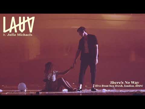 Lauv (feat. Julia Michaels) - There's No Way [Live From Box Fresh, London, 2018]