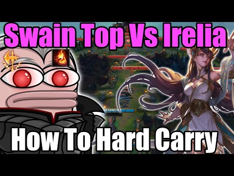 Swain Top Vs Irelia How To Dominate a Tough Matchup! League of Legends Swain Guide Tank Swain