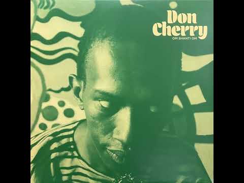Don Cherry “Om Shanti Om” 2020 Black Sweat