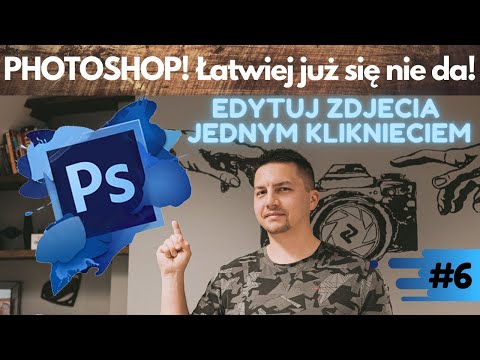 Popraw Zdjęcia JEDNYM KLIKNIĘCIEM | Lekcja 6 | ABSOLUTNE PODSTAWY PHOTOSHOPA | #Photoshop
